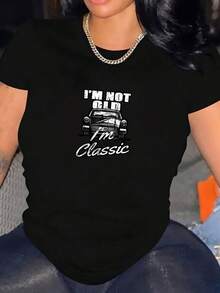 Camiseta de mujer con gráfico de coche clásico "No soy viejo, soy un coche clásico" para cumpleaños - Negro - Ver 2