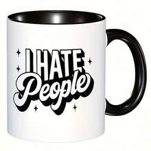 独特的陶瓷马克杯“我不喜欢人”，送给咖啡爱好者的完美礼物，极具收藏价值 - 彩色 - 查看 4