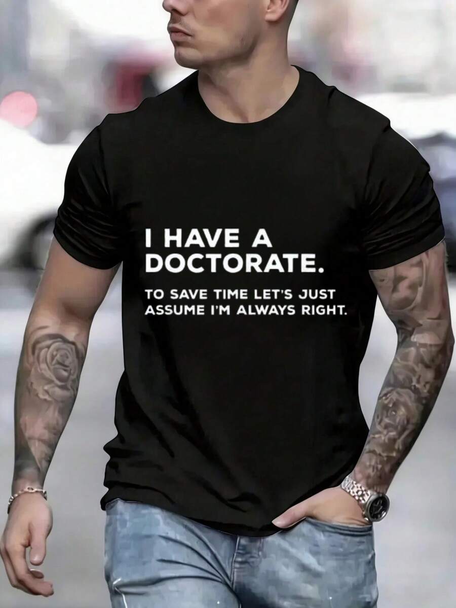 1pc PhD Humor T-Shirt - 100% Cotton Crew Neck Tee, High Stretch Knit ...