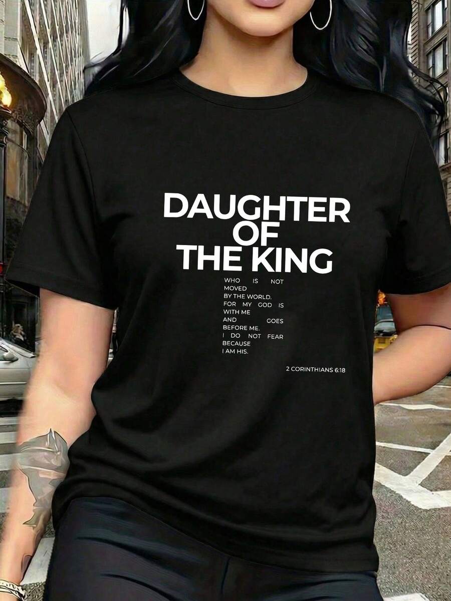 Plus Size Daughter Of The King Faith Statement 2 Corinthians 6:18 Scripture Graphic Graphic T-Shirt, Casual Comfort Top Daily Wear - Black - View 1