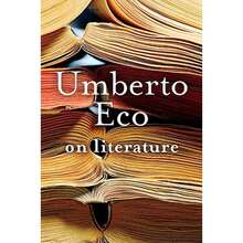 Pre-Owned On Literature (Paperback) By Umberto Eco, Martin McLaughlin - Single Book - View 3
