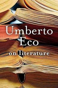 Pre-Owned On Literature (Paperback) By Umberto Eco, Martin McLaughlin - Single Book - View 1