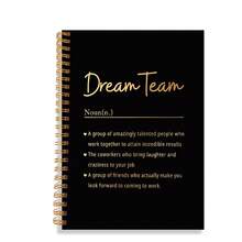 1 pieza Cuaderno con lámina dorada "Dream Team" Cuaderno espiral dorado A5, regalo perfecto para compañeros de trabajo, aprecio de empleados y presente de agradecimiento