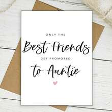 送给闺蜜的独特怀孕公告卡 - “只有最好的朋友才能升级成为阿姨” - 设计精美、适合派对、庆祝新晋阿姨和各种场合的完美独特礼物