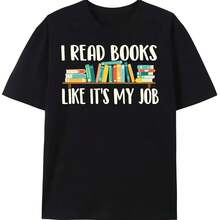 Men Clothing Men T Shirts Unisex Fun Book Lover Tee Fun Graphic Tee I Read Books Like It's My Job Short Sleeve Cotton T-Shirt - Negro - Ver 1
