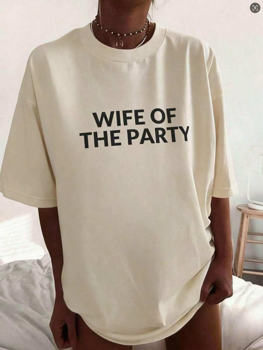 Wife Of The Party TShirt - Bride To Be Gift, Unique Engagement Party Gift, Bachelorette Party Tee, Bride Tee, Funny Bride Top, Bride Tribe Casual Dressy T Shirts Workout Clothes% Cotton, Breathable And ComfortableNew Women's T-Shirts-Unisex Loose - Fit Comfortable Vintage Street - Style Cotton T - Shirt Top - 杏色 - 查看 1