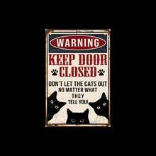 Funny Black Cat Warning Decor Retro Metal Tin Sign  Keep Door Closed Dont Let The Cat Out  Vintage Wall Art For Home Office G - 彩色 - 查看 2
