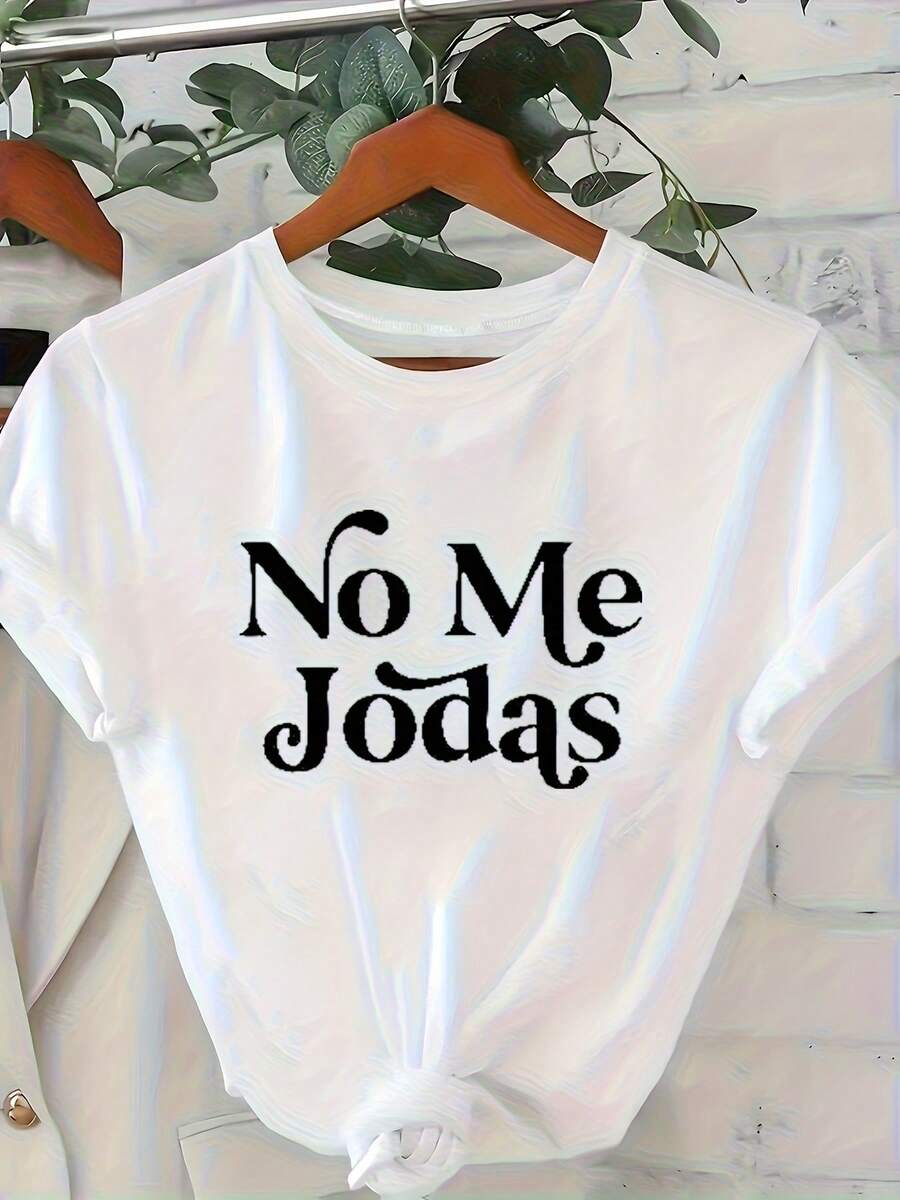 Women No Me Jodas Phrase Printed T-Shirt Casual Crew Neck High Stretch Fabric Regular Short Sleeve Comfortable Fit For Daily Wear And Style - 白色 - 查看 1