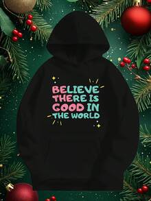 Men-S And Women-S Soft Fabric Hooded Sweatshirt With Believe There Is Good In The World Inspirational Graphic Print - With  And Lettering, Hine Washable Casual Pullover, Unisex Reg_099 - 黑色18 - 查看 1