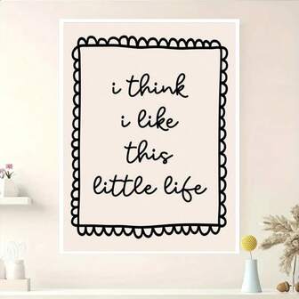 1幅装裱/未装裱“我喜欢这种小生活”励志语录墙面艺术帆布海报，简约风格，适合公寓、客厅、卧室、现代家居装饰