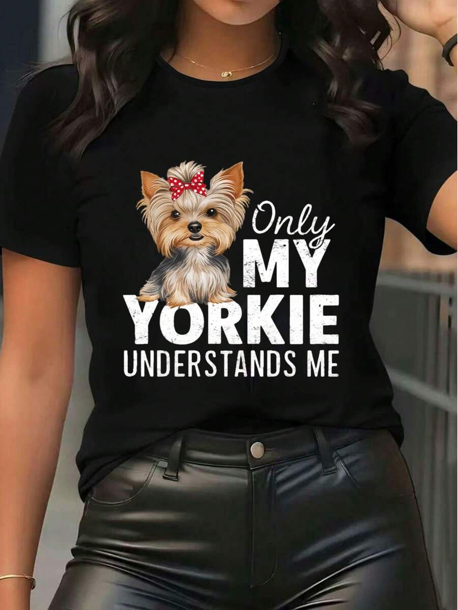 Cute Yorkie Graphic Tee Women's Casual Round Neck Short Sleeve T - Shirt With "Only My Yorkie Understands Me" Print Pet Lover Top - 黑色 - 查看 1