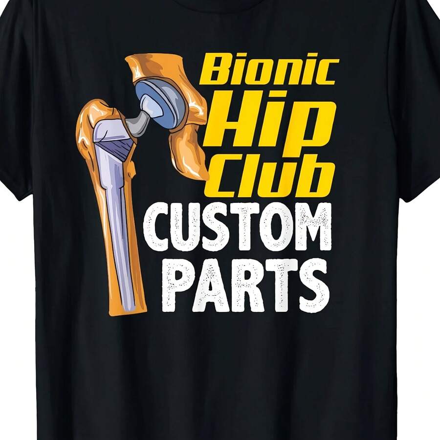Comfortable Cotton Bionic Hip Club Parts T-Shirt - Humorous Hip Replacement Surgery Gift, Robotic Prosthesis Graphic - Black - View 1