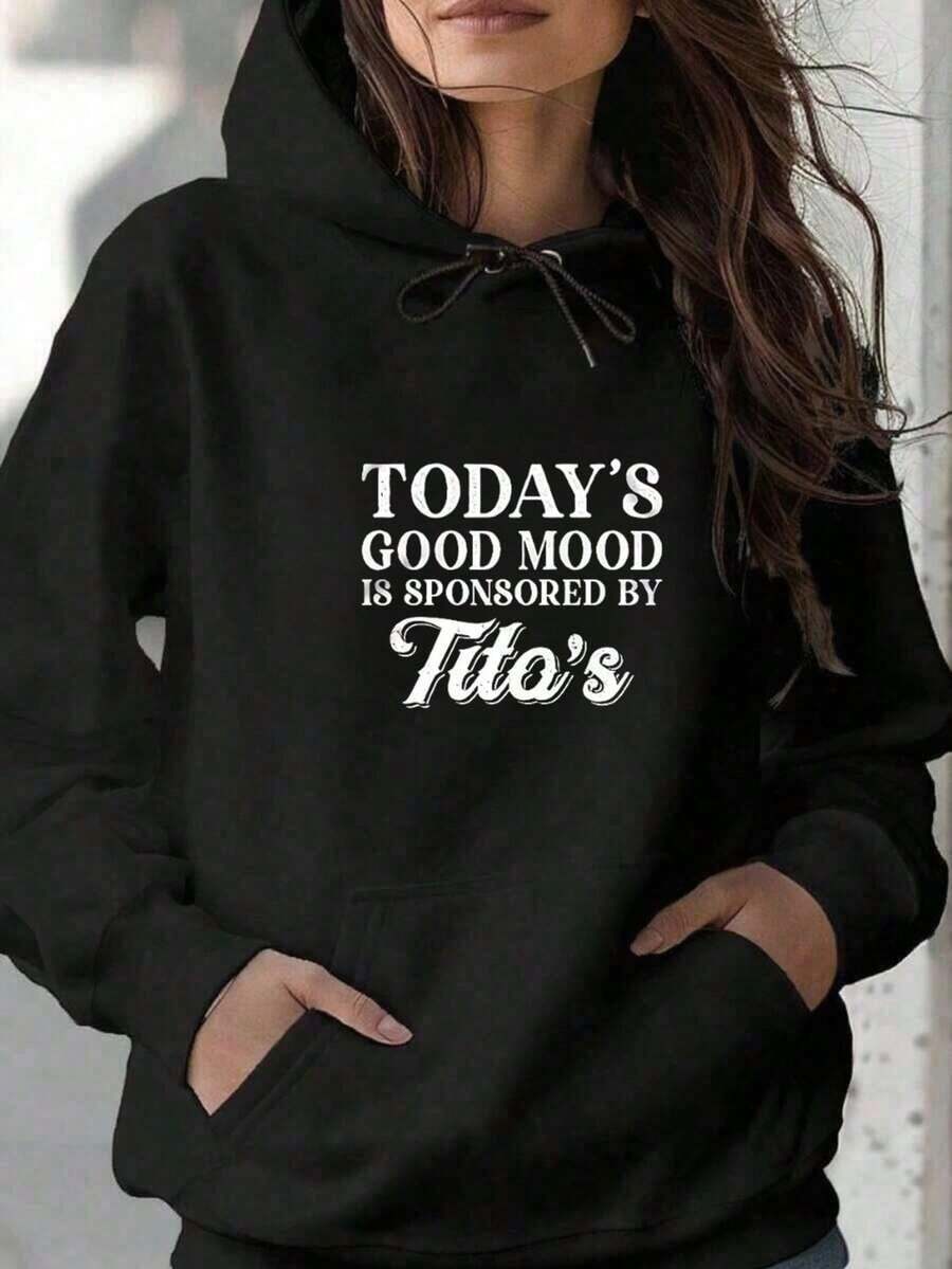 Today's Good Mood Is Sponsored By Tito's Graphic Print Long Sleeve Drawstring Fleece Hoodie Pullover Pocket Sweatshirt For Women, Casual Oversized Long Sleeve Fashion Streetwear Pullover Black White Options, Winter Clothes, Suitable For Parties, Outdoor Activities, And Leisure - Black - View 1