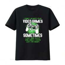 Camiseta de jugador "No siempre juego videojuegos" para gamers, cumpleaños, juego, él, linda, vintage, lavada, hombre, casual, elegante, cómoda - Negro - Ver 1