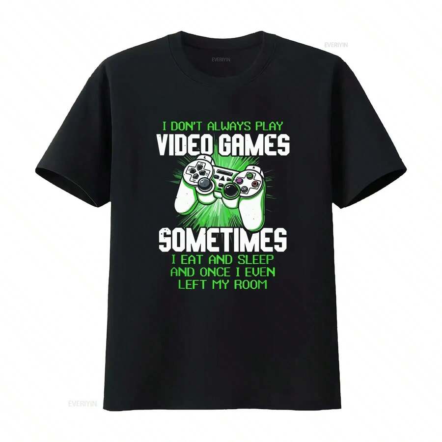 Camiseta de jugador "No siempre juego videojuegos" para gamers, cumpleaños, juego, él, linda, vintage, lavada, hombre, casual, elegante, cómoda - Negro - Ver 1