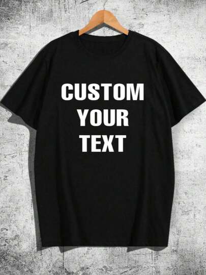 Customizable Men's T-Shirts With Customizable Text, Greetings, Or Fun Messages. Black Summer T-Shirts, Father's Day Gifts, Anniversary Gifts, Company Team Building Outfits, Music Festival Attire, Gifts For Men/Women, Men's Crew Neck Short-Sleeved T-Shirts, Party Outfits, Men's Black Short-Sleeved T-Shirts, April Fool's Day Gifts, Easter Gifts, Men's Summer Tops, Men's Summer Short-Sleeved T-Shirts, And Gym Wear.