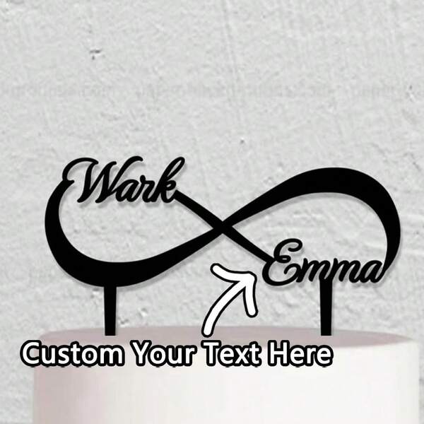 Wedding Cake Topper,Personalized Valentine's Day Cake Topper,Infinity Cake Topper With Two Names,Custom Cake Topper,Personalized Cake Topper,Love Cake Topper,Name Cake Topper