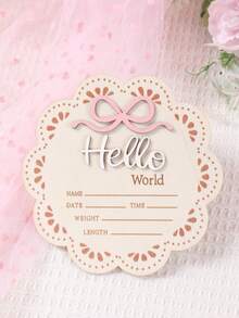 1pc Wooden "Hello World" Newborn Announcement Sign, Baby Gender Reveal Card, Flower-Shaped Welcome Sign For Newborn,Pink Bow Theme Baby Shower Decor, First Birthday & Baptism Gift,Artificial Wood Frameless Keepsake With Name, Date, Height & Weight, Photography Prop For Home Decor,1st Birthday Party Decoration,Baby Shower Gift, Gender Reveal Decor, Baby Girl Party Decor,1st Birthday Gift
