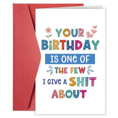 1pc Sarcastic Humor Birthday Card For Best Friend, Funny Birthday Card For Sister Brother Bestie, Your Birthday Is One Of The Few I Give A About