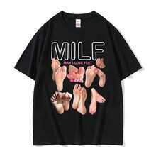 Camisetas casuales de algodón vintage para hombres y mujeres, camisetas de verano con cuello redondo, streetwear, MILF, hombre, amo los pies, camiseta gráfica divertida de meme - Negro - Ver 10