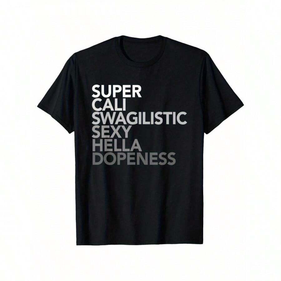 Men'S & Women'S Funny Slogan T-Shirt - Super Cali Swaglicious Hella Doppeness Bold White Print On Black, All-Season Comfort Round Neck Casual & Gym Wear, Unisex Statement Top For Parties, Beach, Everyday Outfits - Funny Gift For Men And Women - Black - View 1