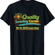Learning Center We Are Still Learning Funny Meme T-Shirt - Black - View 1