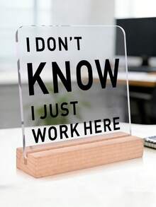 1pc Humorous Self-Deprecating Style Office Theme Acrylic Ornament Sign With Wooden Base, Funny Desk Sign, Interesting Colleague & Friend Gift, Suitable For Desktop, Office, Shelf, Rest Area Decoration - Multicolor - View 7