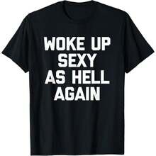 Woke Up As Again-Shirt Funny Saying Sarcastic-Shirt,Made In USA Menswear Top - Black - View 1