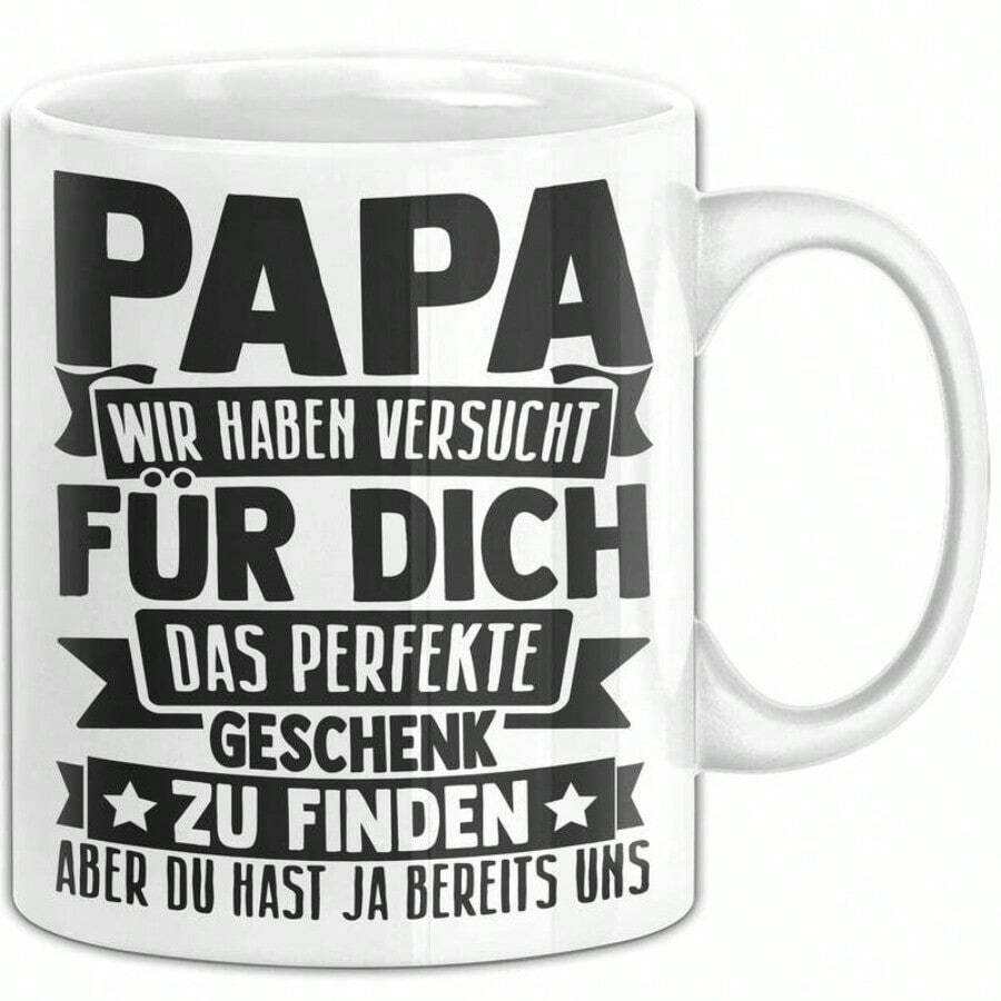 Papa Tasse Geschenk Von Kindern Sohn Tochter Vater Geschenkidee Zum Vatertag Wir Haben Versucht Für Dich Das - Weiß - Übersicht 1