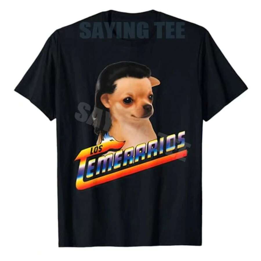Ropa de hombre unisex, camiseta divertida de meme de perro Los Temerarios, variación de perro lindo, atuendo gráfico Brainrot, arte humorístico, dicho novedoso - Negro - Ver 1