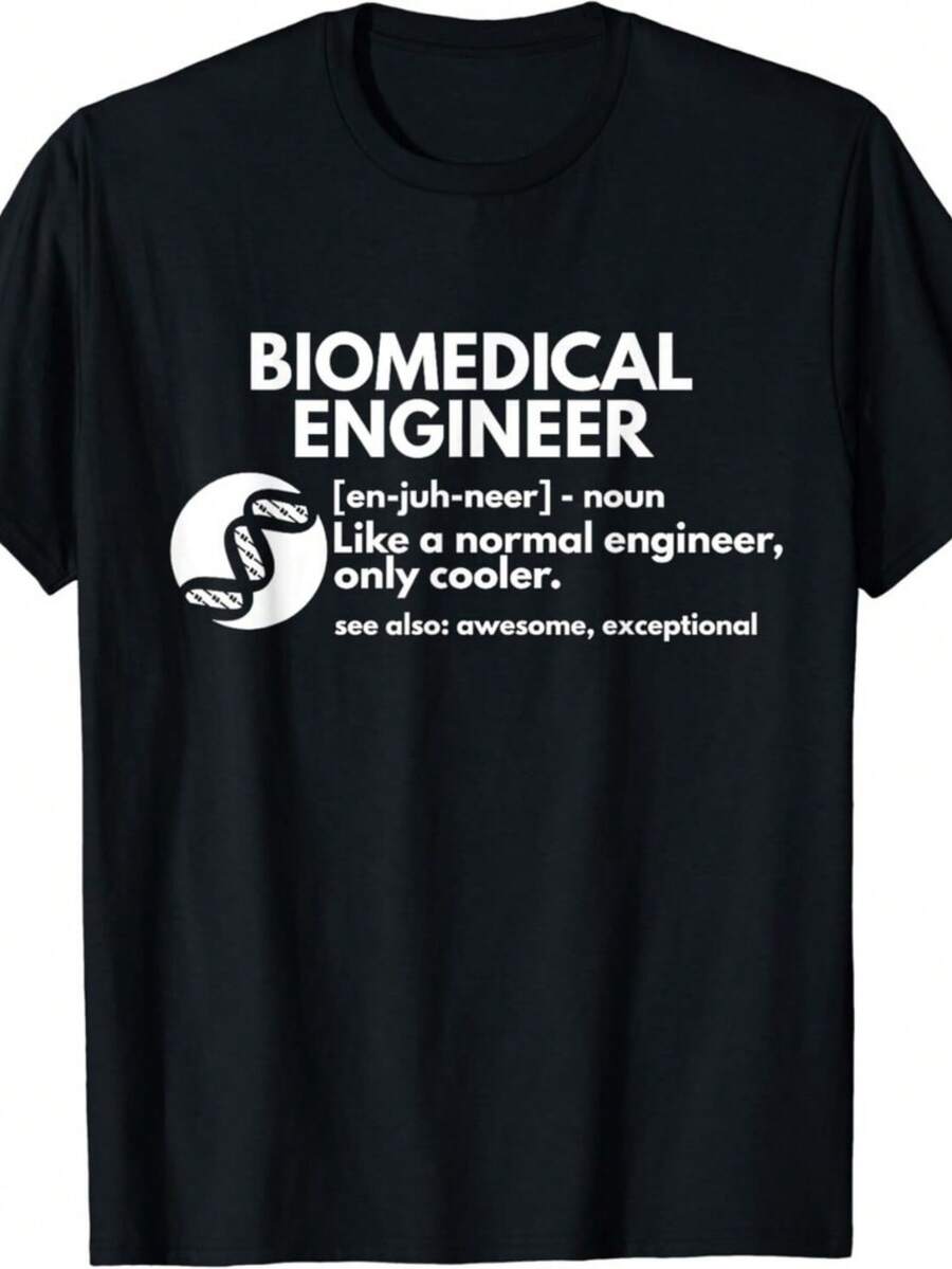 Biomedical Engineer Definition Funny Engineering Gift Unisex T-Shirt - Negro - Ver 1
