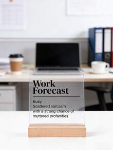 1pc Humorous Self-Deprecating Style Office Theme Acrylic Ornament Sign With Wooden Base, Funny Desk Sign, Interesting Colleague & Friend Gift, Suitable For Desktop, Office, Shelf, Rest Area Decoration - Multicolor - View 2