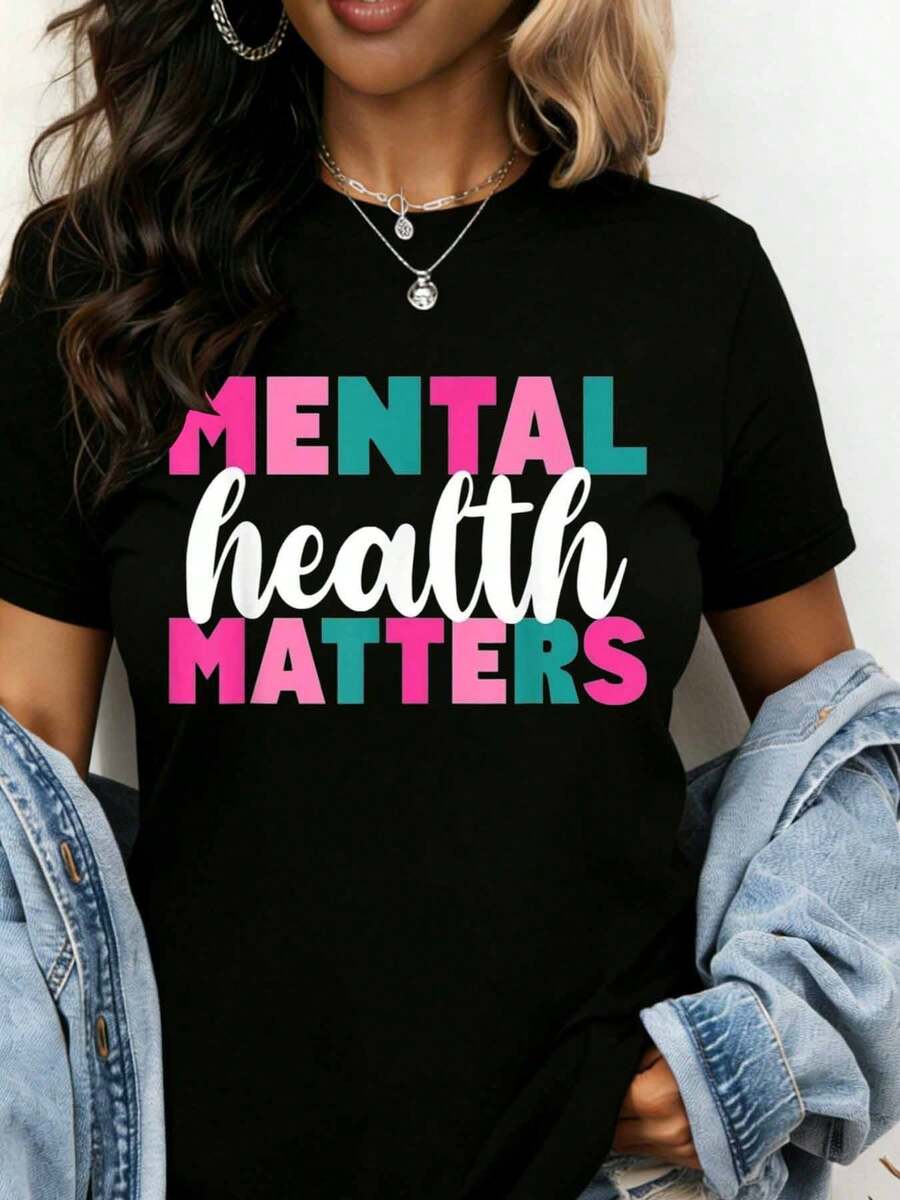Mental Health Matters T Shirt For Women Mental Wellness Awareness Graphic Tee Unisex Casual Top For Everyday Wear And Self Care Promotion - 黑色 - 查看 1