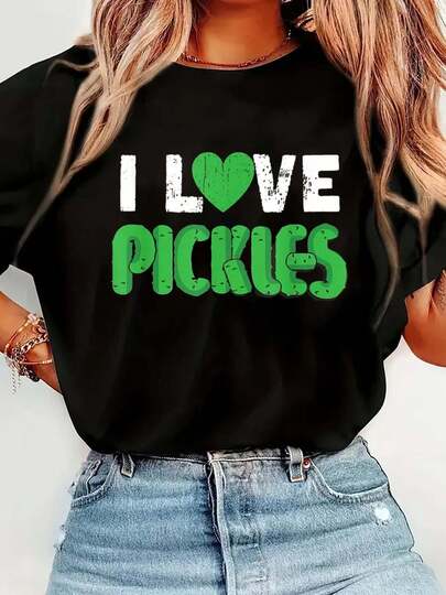 100% Cotton I Love Pickles Tshirt Funny Pickle Lover T-Shirt Short Sleeve Round Neck Casual Top For Summer & Spring, Women's Men's Graphic Tee
