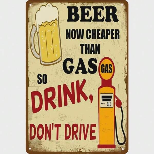 HELLOYOUNG Letrero de metal retro de 8x12 pulgadas con diseño divertido de bomba de gasolina y cerveza sobre conducir ebrio, decoración de pared para garaje, cueva de hombre o bar