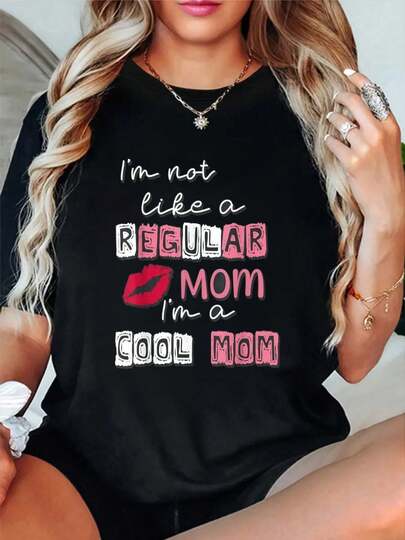 100% Cotton I'm Not Like A Regular Mom I'm A Cool-Mom Funny Mothers Day T-Shirt Short Sleeve Round Neck Casual Top For Summer & Spring, Women's Men's Graphic Tee