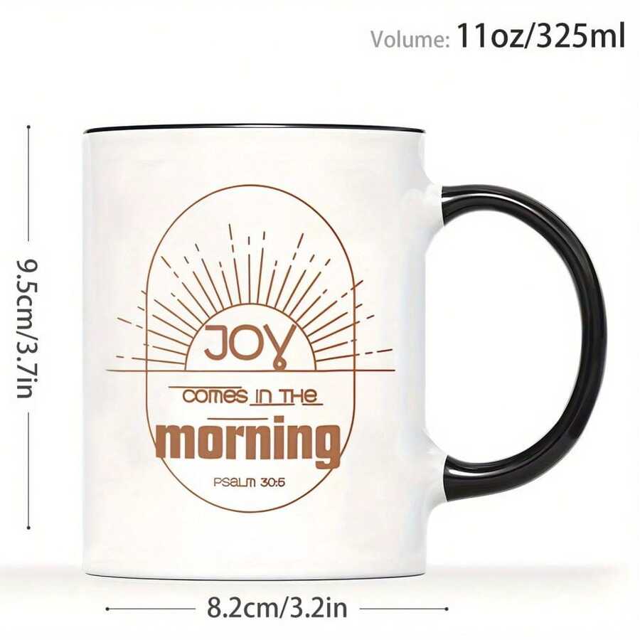Taza de café con versículo bíblico cristiano Salmos 30:5 (La alegría llega por la mañana) - Taza con escritura inspiradora blanca y negra, apta para lavavajillas, ideal para la iglesia, el hogar o la oficina. Regalo religioso inspirador y romántico para el Día de San Valentín para ella o para él, regalo de cumplea - Blanco y Negro - Ver 1