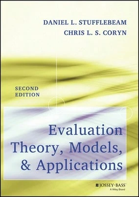 Pre-Owned Evaluation Theory, Models, And Applications (Hardcover) By Daniel L. Stufflebeam, Chris L. S. Coryn