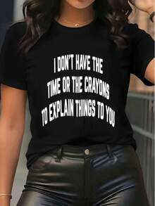 Women's Casual Graphic Tee Letter Print Short Sleeve Crew Neck T-Shirt Funny Slogan "I DON'T HAVE THE TIME OR THE CRAYONS TO EXPLAIN THINGS TO YOU" Streetwear Top - Black - View 6