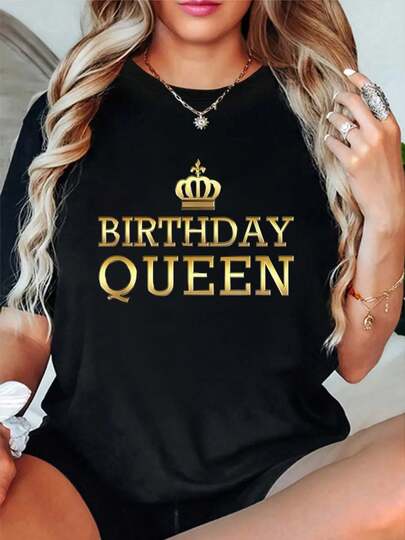 100% Cotton Birthday Queen Cool Cute Funny Any Age Bday Gift Girl Women T-Shirt Short Sleeve Round Neck Casual Top For Summer & Spring, Women's Men's Graphic Tee