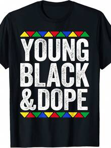 Young Black And Dope Shirt  Month T-Shirt - Kiểu 26 - Xem 1