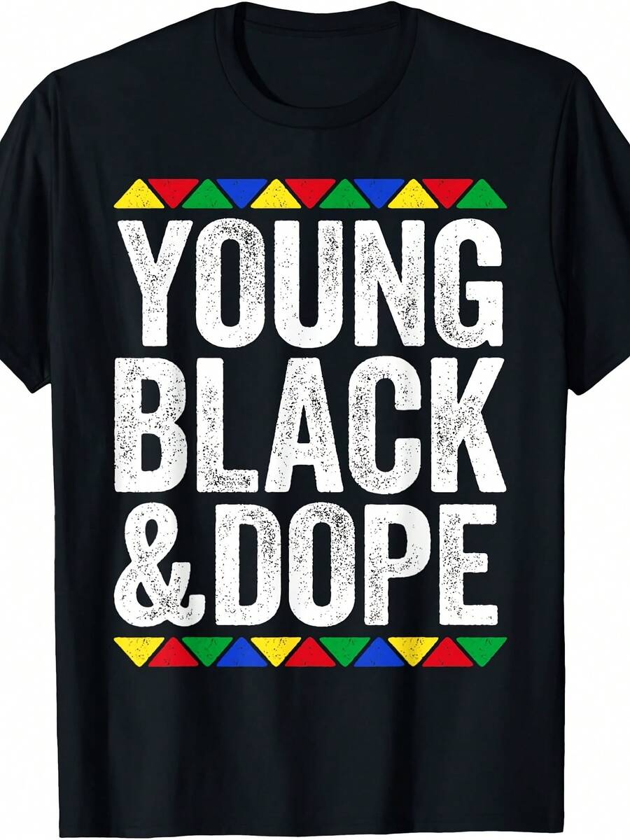 Young Black And Dope Shirt  Month T-Shirt - Kiểu 26 - Xem 1