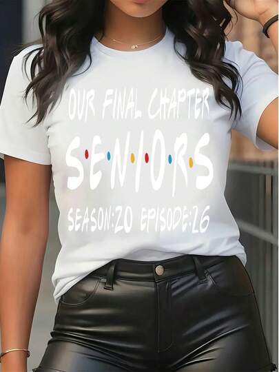 Women's Short Sleeve Graphic Tee "Our Final Chapter Seniors Season:20 Episode:26" Print Casual Crew Neck T-Shirt Graduation Party Top For Senior 2024  Loose Fit Tee