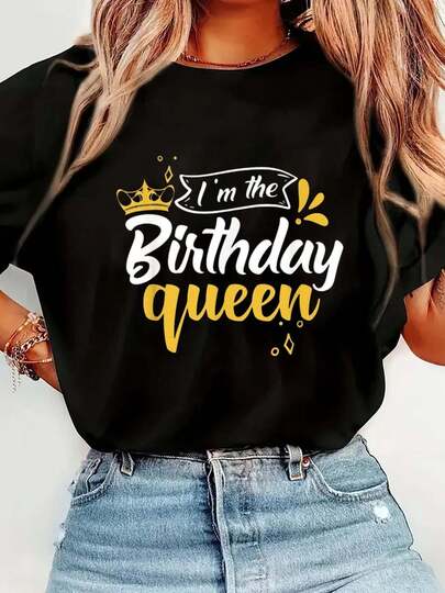 100% Cotton I'm The Birthday Queen Happy Birthday Party Funny Matching T-Shirt Short Sleeve Round Neck Casual Top For Summer & Spring, Women's Men's Graphic Tee