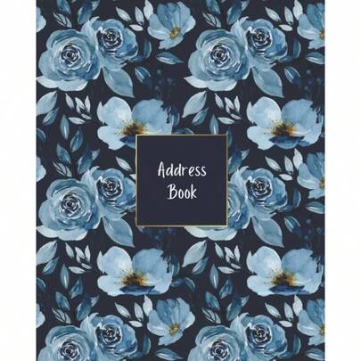 Address Book: Large Print Address Phone Number Book With Alphabetical Tabs Telephone And Address Books With Tabs And Birthdays Includes Over 300 Entry Spaces To Record All Important Details