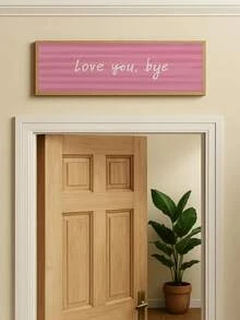Tranh vải treo tường 1 tấm, tranh trang trí tường có khung, tranh in chữ "Love You Goodbye", trang trí cửa/tường, biển báo hành lang ngang, chữ trang trí lối vào hoặc phòng ngủ, trang trí ngày Valentine, trang trí lối vào, áp phích ngày Valentine, trang trí căn hộ, tranh nghệ thuật phong cách sinh viên, thẩm mỹ trang trí nhà cửa, quà tặng ngày Valentine, trang trí ngày Valentine hiện đại. - Nhiều màu - Xem 4