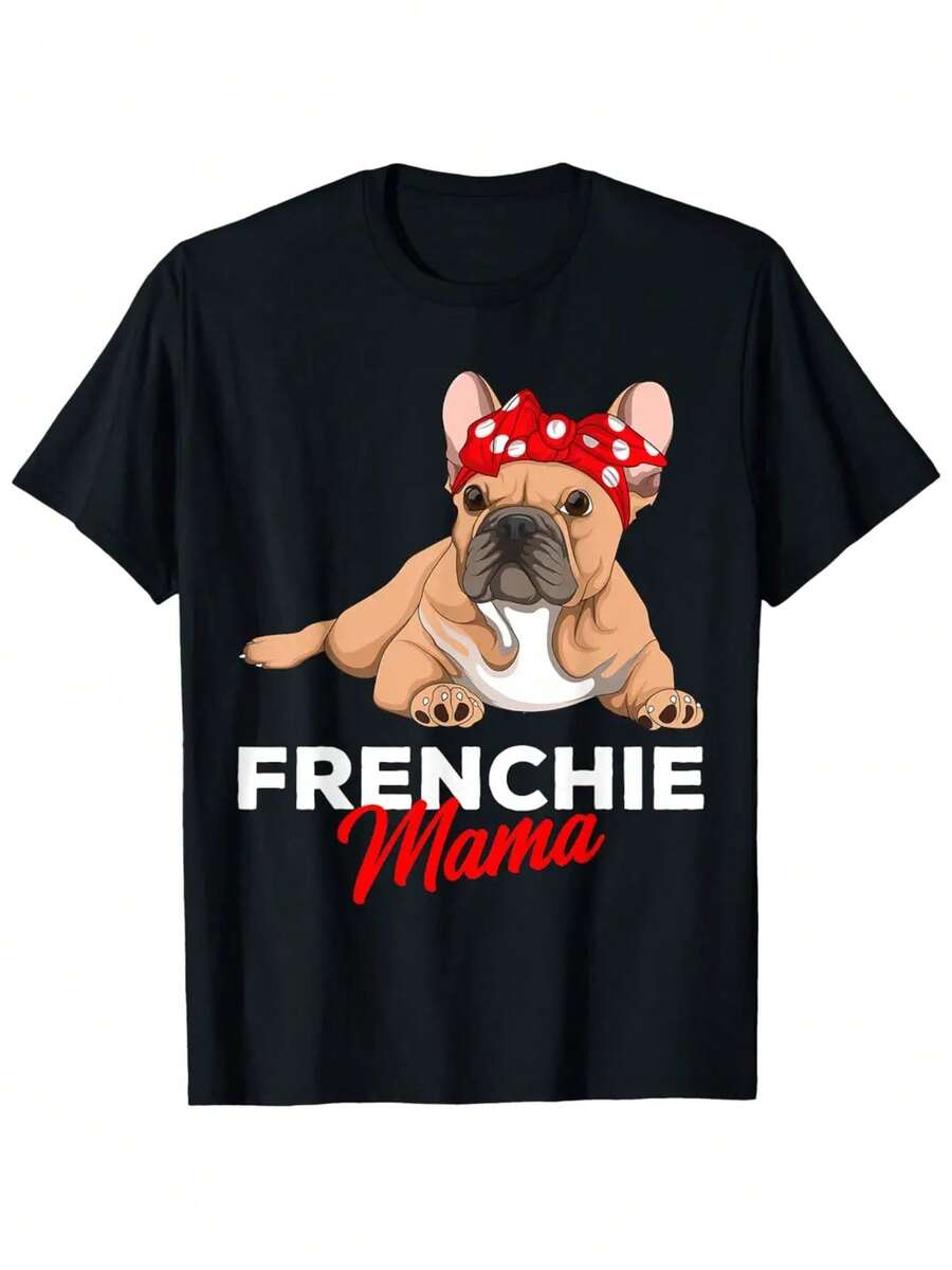 Frenchie Mama French Bulldog Dog Mom Girls Women T Shirt - 黑色 - 查看 1