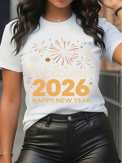 Women's 2026 New Year Graphic Print T Shirt Short Sleeve Crew Neck Casual Tee Top White Firework Print Holiday Party Tshirt For Women