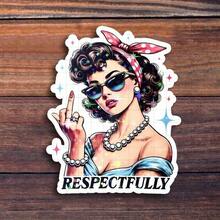 3-Inch "Respectfully Sticker - Funny And Bold Vinyl Sticker For Laptops, Notebooks, Water Bottles, Study Desks, Personal Spaces, And Humor Corners | Great For Humor Fans, Students, Sarcasm Lovers, And Professionals | Perfect Gag Gift For Friends, Family, And Colleagues | Hilarious Sticker For Work Humor, Respectful Sarcasm, And Relatable Fun" - Multicolor - View 2