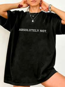ABSOLUTELY NOT Letter Printed T-Shirts, Casual Short-Sleeved T-Shirts And 100% Spring And Summer Fashion Women'S Top T-Shirts. - 黑色 - 查看 11